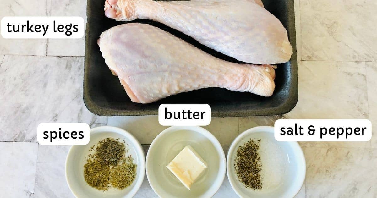 Ingredients for air fryer turkey legs with labels.