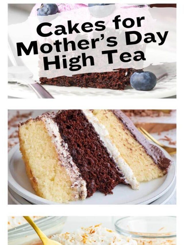 10 Cakes Perfect for Mother's Day High Tea